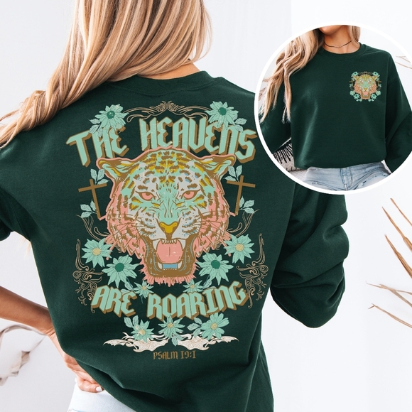 Heavens Are Roaring Psalm 19:1 Bible Tiger Christian Faith Religious Sweatshirt - Picture 1 of 16